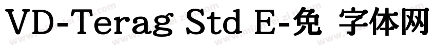 VD-Terag Std E字体转换